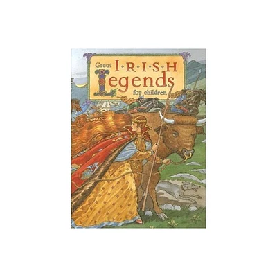 Great Irish Legends for Children - by Yvonne Carroll (Hardcover)