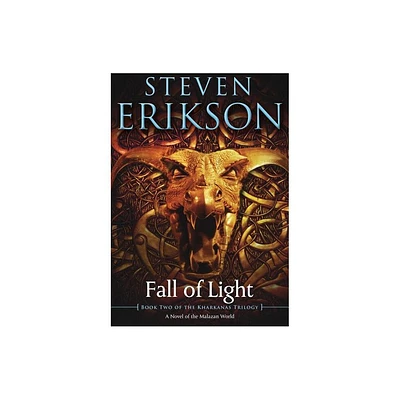 Fall of Light - (Kharkanas Trilogy) by Steven Erikson (Paperback)