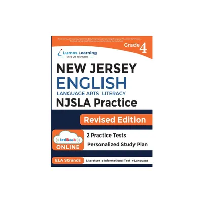 New Jersey Student Learning Assessments (NJSLA) Test Practice - by Lumos Learning & Lumos Njsla Test Prep (Paperback)