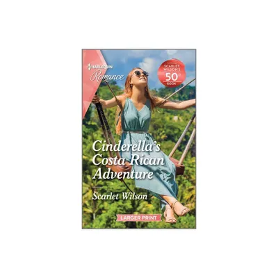 Cinderellas Costa Rican Adventure - (Christmas Pact) Large Print by Scarlet Wilson (Paperback)