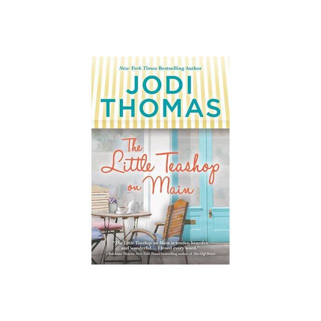 Little Teashop on Main - by Jodi Thomas (Paperback)