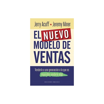 Nuevo Modelo de Ventas, El - by Jerry Acuff (Paperback)