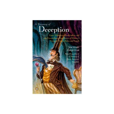 A Treasury of Deception - (Michael Farquhar Treasury) by Michael Farquhar (Paperback)