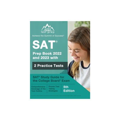 SAT Prep Book 2022 and 2023 with 2 Practice Tests - by J M Lefort (Paperback)