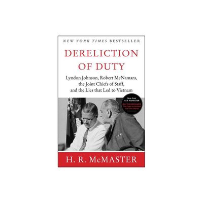 Dereliction of Duty - by H R McMaster (Paperback)