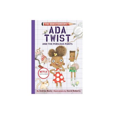 Ada Twist And The Perilous Pants - By Andrea Beaty ( Hardcover )