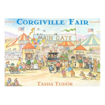 Corgiville Fair - by Tasha Tudor (Hardcover)