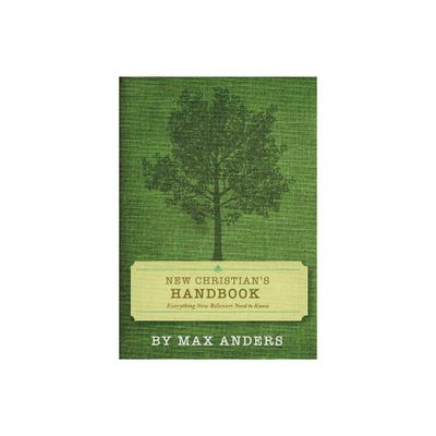 New Christians Handbook - by Max Anders (Paperback)