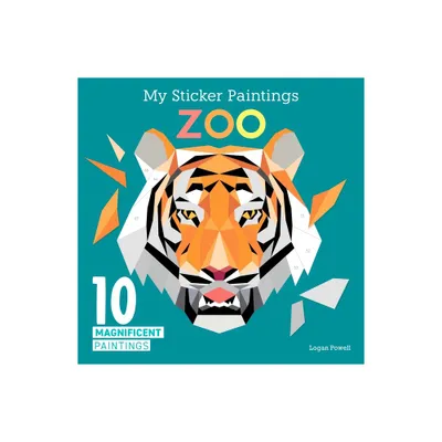 My Sticker Paintings: Zoo - by Logan Powell (Paperback)