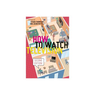 How to Watch Television, Second Edition