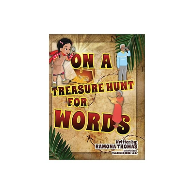 On A Treasure Hunt For Words - (Jettas Adventures) 2nd Edition by Ramona Thomas (Hardcover)