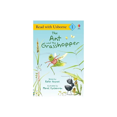 Ant and the Grasshopper - (Read with Usborne) by Katie Daynes (Paperback)