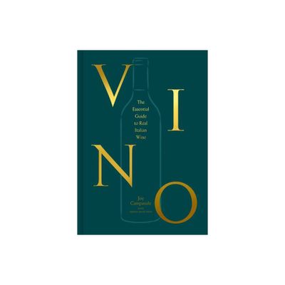 Vino - by Joe Campanale & Joshua David Stein (Hardcover)