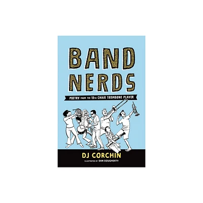 Band Nerds - by Dj Corchin (Paperback)