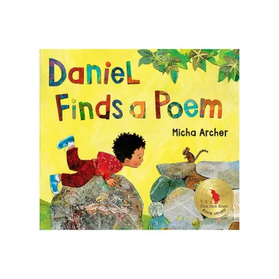 Daniel Finds a Poem - by Micha Archer (Hardcover)