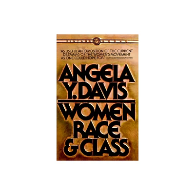 Women, Race, & Class - by Angela Y Davis (Paperback)