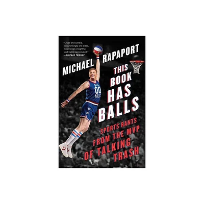 This Book Has Balls - by Michael Rapaport (Paperback)