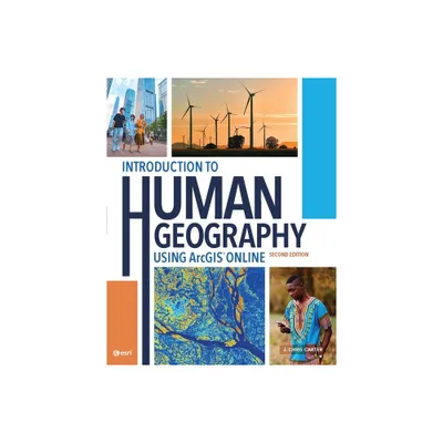 Introduction to Human Geography Using ArcGIS Online