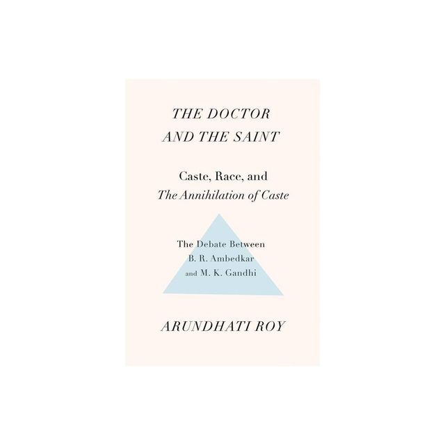 The Doctor and the Saint - Annotated by Arundhati Roy (Paperback)