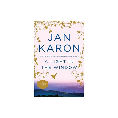 A Light in the Window - (Mitford Novel) by Jan Karon (Paperback)