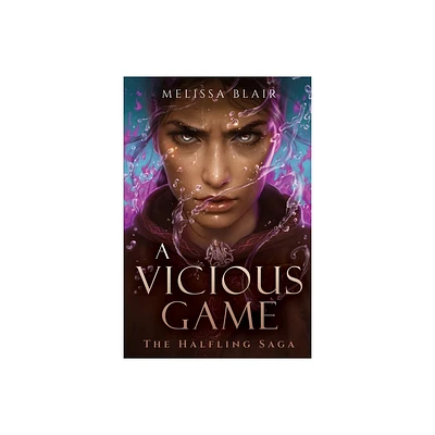 A Vicious Game - (The Halfling Saga) by Melissa Blair (Paperback)