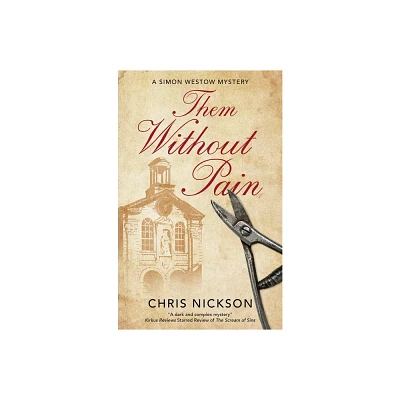 Them Without Pain - (Simon Westow Mystery) by Chris Nickson (Hardcover)