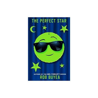 The Perfect Star - (Perfect Score) by Rob Buyea (Paperback)