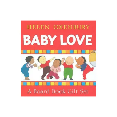 Baby Love (Boxed Set) - by Helen Oxenbury (Board Book)