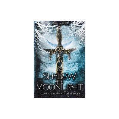 Of Shadow and Moonlight (Revised Edition) - by Luna Laurier (Paperback)