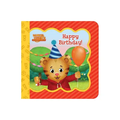 Daniel Tiger Happy Birthday! - (Little Bird Greetings) by Rose Nestling (Board Book)