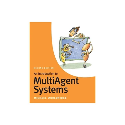 An Introduction to MultiAgent Systems - 2nd Edition by Michael Wooldridge (Paperback)