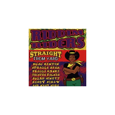 Riddim Riders - Straight from Yard (CD)