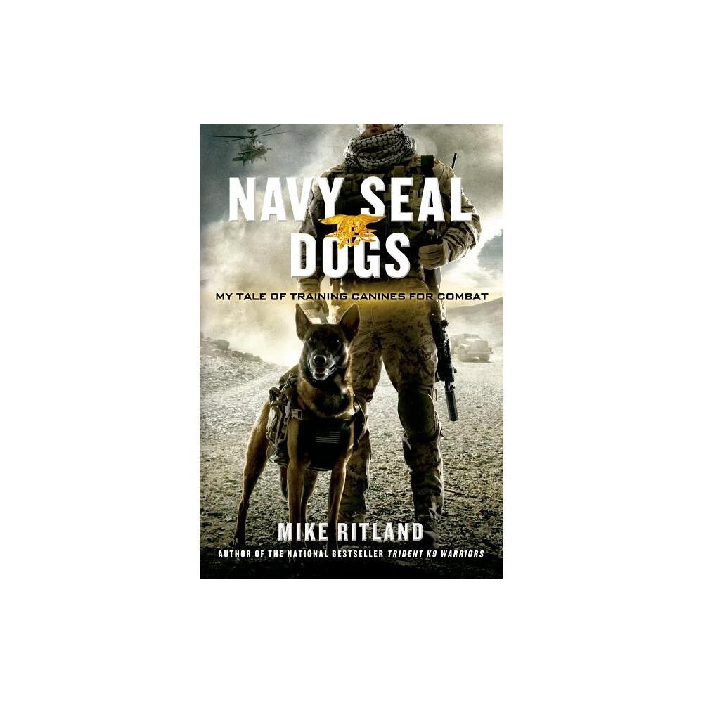 do navy seals use dogs