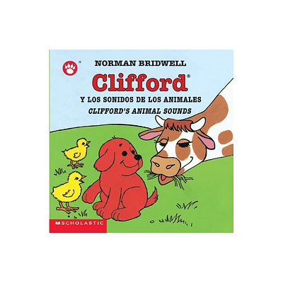 Clifford y los Sonidos de los Animales/Cliffords Animal Sounds - (Clifford the Small Red Puppy) by Norman Bridwell (Board Book)