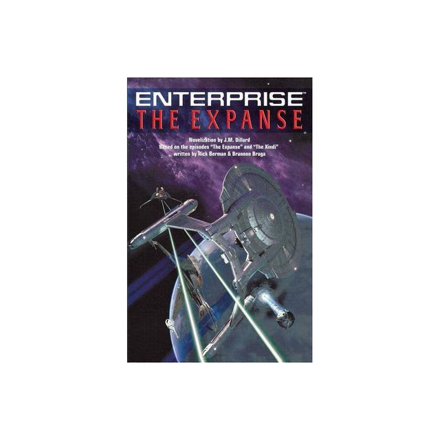 The Star Trek: Enterprise: The Expanse - by J M Dillard (Paperback)