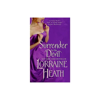 Surrender to the Devil - (Scoundrels of St. James) by Lorraine Heath (Paperback)