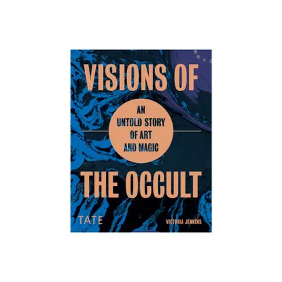 Visions of the Occult - by Victoria Jenkins (Hardcover)