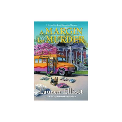 A Margin for Murder - (Beyond the Page Bookstore Mystery) by Lauren Elliott (Paperback)