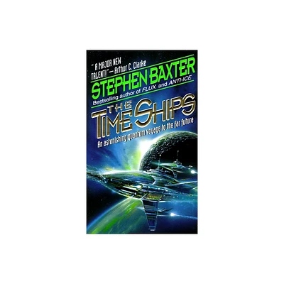 The Time Ships - by Stephen Baxter (Paperback)