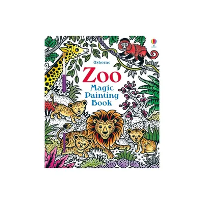 Zoo Magic Painting Book - (Magic Painting Books) by Sam Taplin (Paperback)