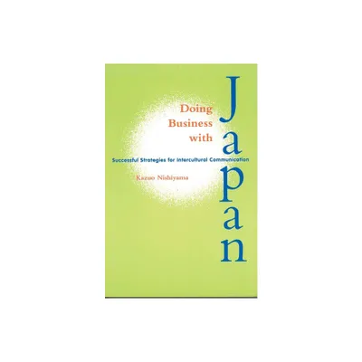 Doing Business with Japan - (Latitude 20 Books (Paperback)) by Kazuo Nishiyama (Paperback)