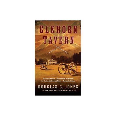 Elkhorn Tavern - by Douglas C Jones (Paperback)