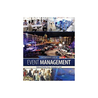 Contemporary Cases in Event management - by Breiter-Cecil (Paperback)