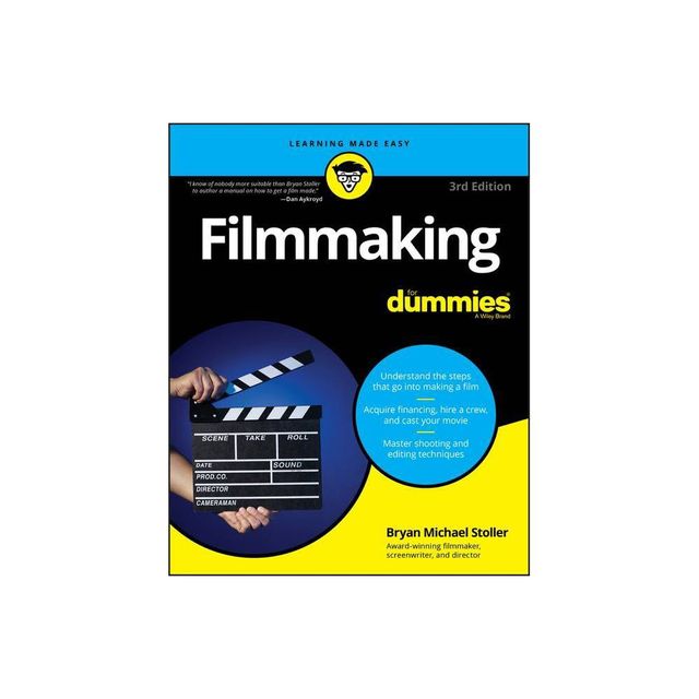 Filmmaking for Dummies - 3rd Edition by Bryan Michael Stoller (Paperback)