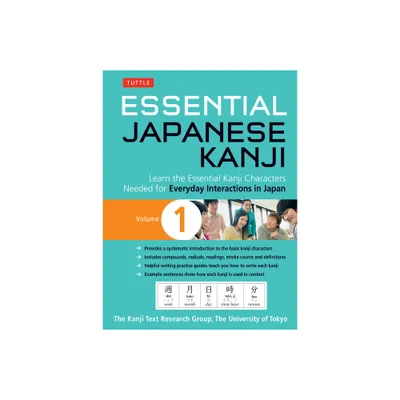 Essential Japanese Kanji Volume 1 - by Kanji Research Group (Paperback)