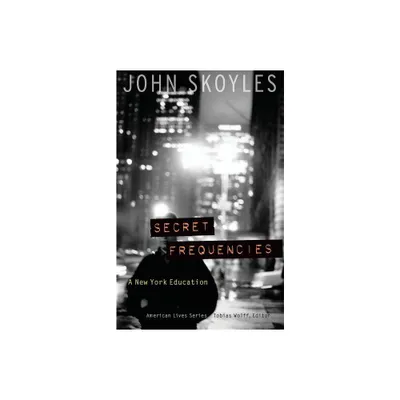 Secret Frequencies - (American Lives) by John Skoyles (Paperback)