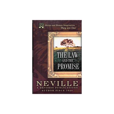 The Law & the Promise - by Neville Goddard (Paperback)