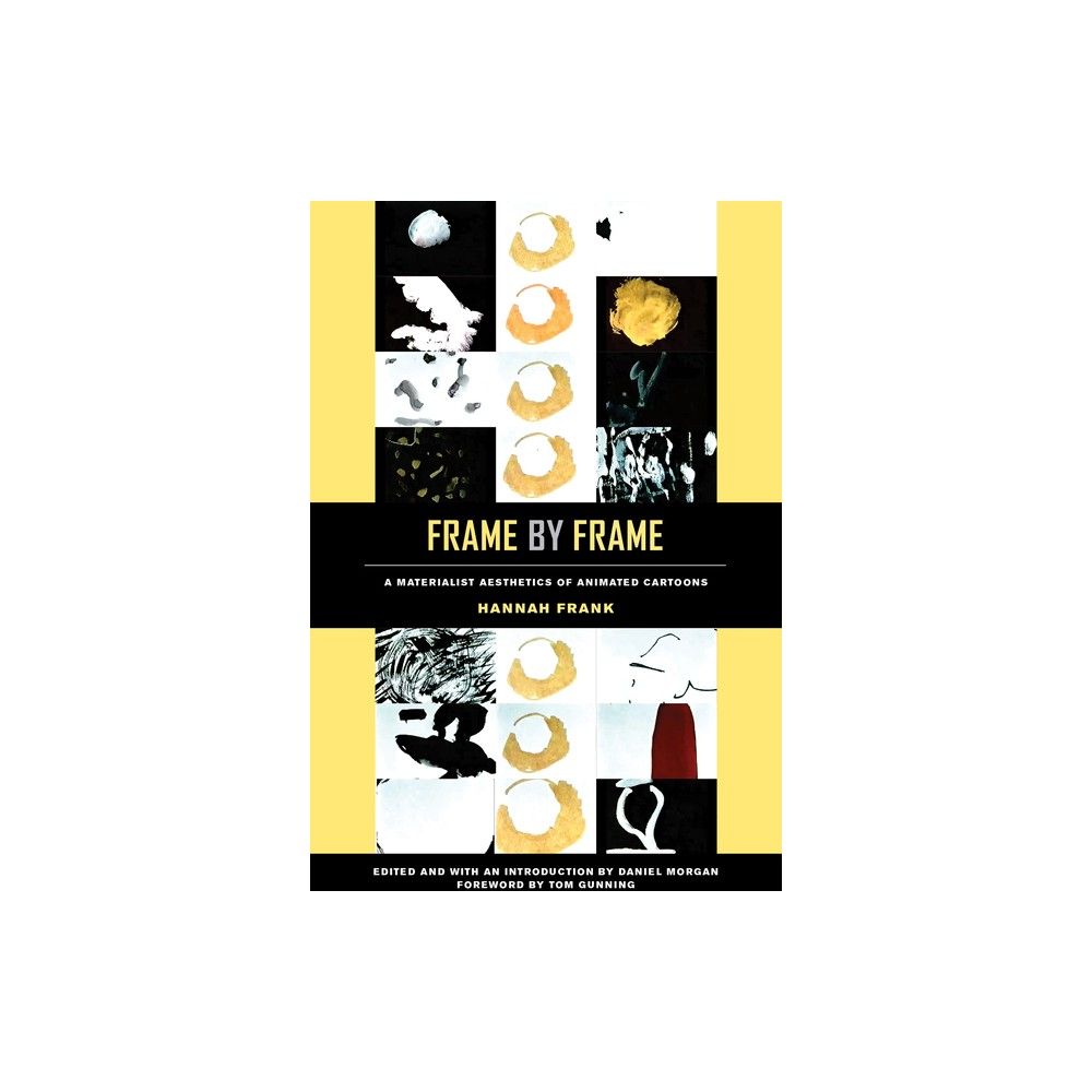 Frame by Frame - by Hannah Frank (Paperback)