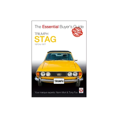 Triumph Stag - (Essential Buyers Guide) by Norm Mort (Paperback)