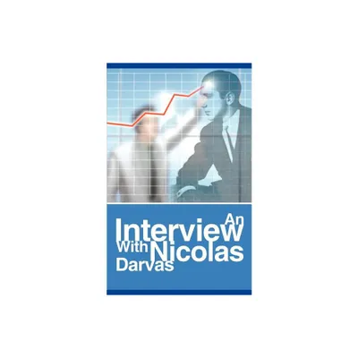 An Interview with Nicolas Darvas - (Paperback)